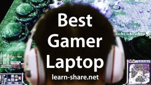 Read more about the article Best Laptops for Gamers 2015